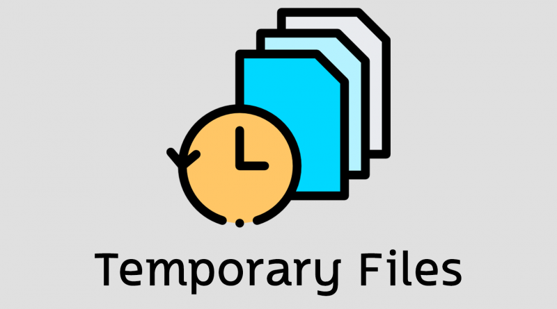 Temporary Files